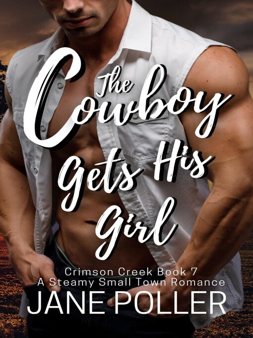 Title details for The Rancher Gets His Girl by Jane Poller - Wait list